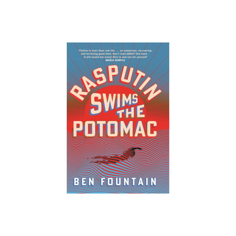 Produktbild för Rasputin Swims the Potomac (häftad, eng)