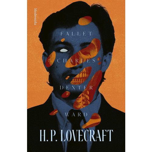 H. P. Lovecraft Fallet Charles Dexter Ward (inbunden)