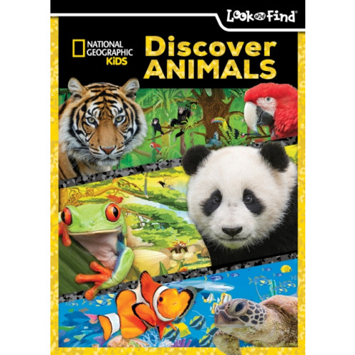 Phoenix International Publications, Incorporated National Geographic Kids: Discover Animals Look and Find (inbunden, eng)