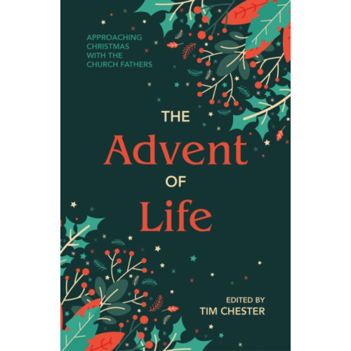 Christian Focus Publications Ltd The Advent of Life (häftad, eng)