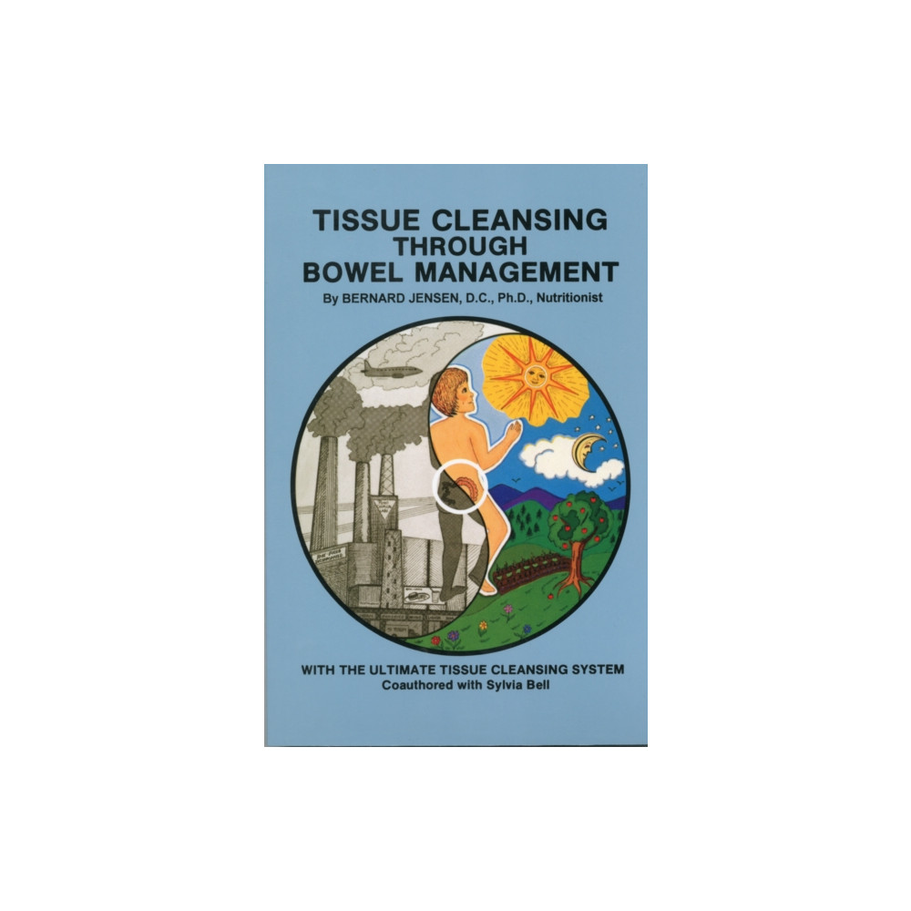 Produktbild för Tissue Cleansing Through Bowel Management (häftad, eng)