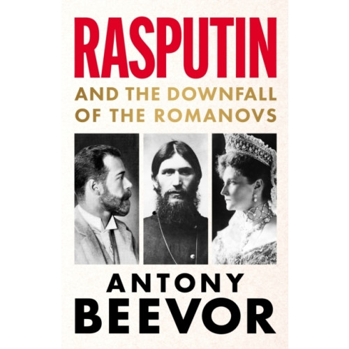 Antony Beevor Rasputin (häftad, eng)