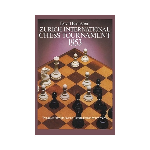 Bronshtein International Chess Tournament 1953: Zurich (häftad, eng)