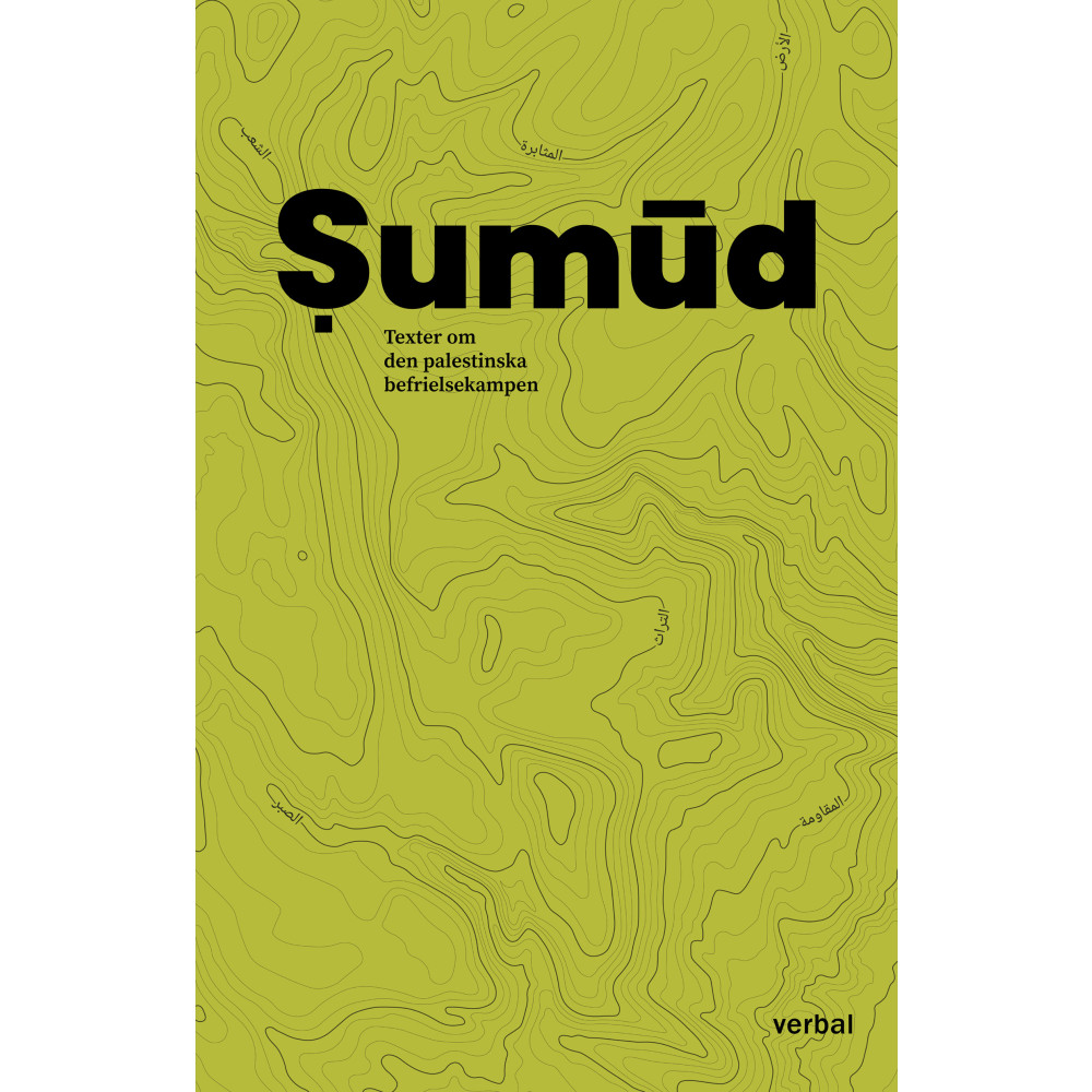 Produktbild för Sumud : Texter om den palestinska befrielsekampen (bok, danskt band)