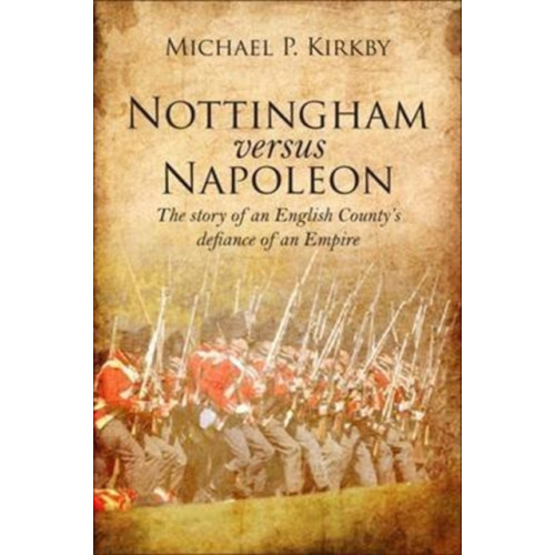 DB Publishing Nottingham versus Napoleon (häftad, eng)