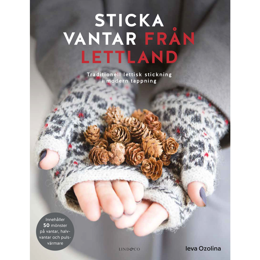 Produktbild för Sticka vantar från Lettland : traditionell lettisk stickning i modern tappning (inbunden)