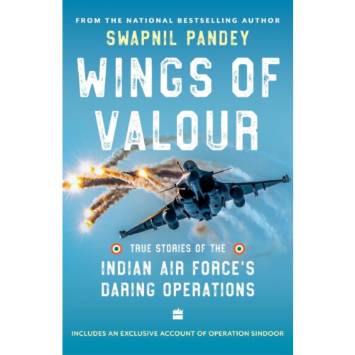 HarperCollins Publishers India Wings Of Valour (häftad, eng)