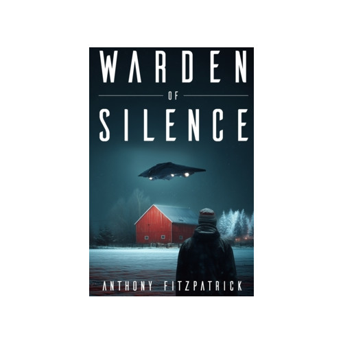 Anthony Fitzpatrick Warden of Silence (inbunden, eng)