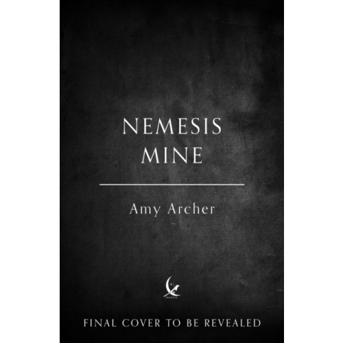 HarperCollins Publishers Nemesis Mine (inbunden, eng)