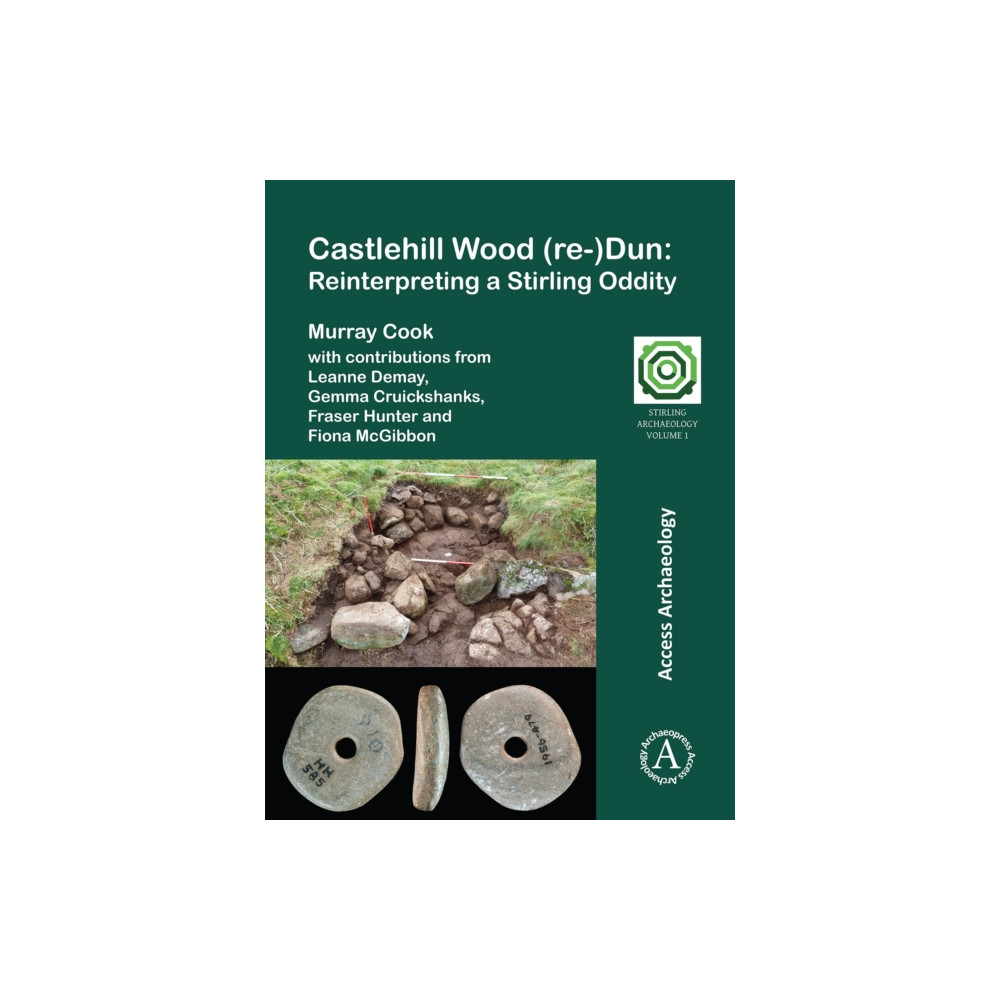 Produktbild för Castlehill Wood (re-)Dun: Reinterpreting a Stirling Oddity (häftad, eng)