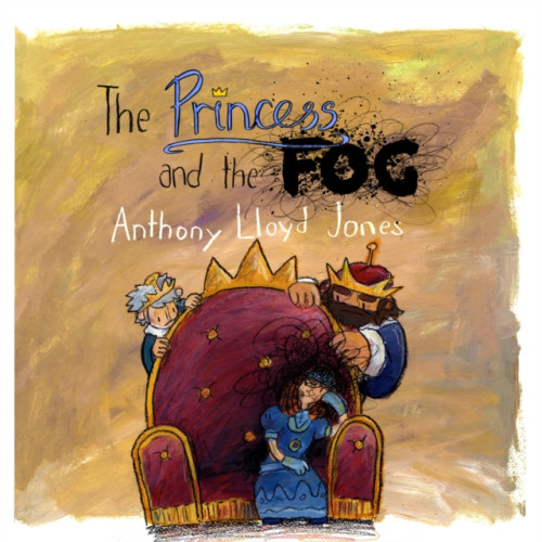 Jessica kingsley publishers The Princess and the Fog (häftad, eng)