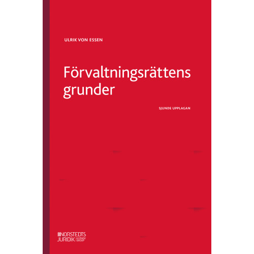 Ulrik von Essen Förvaltningsrättens grunder (häftad)