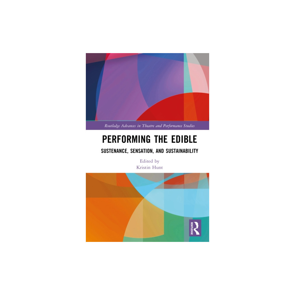 Produktbild för Performing the Edible (inbunden, eng)