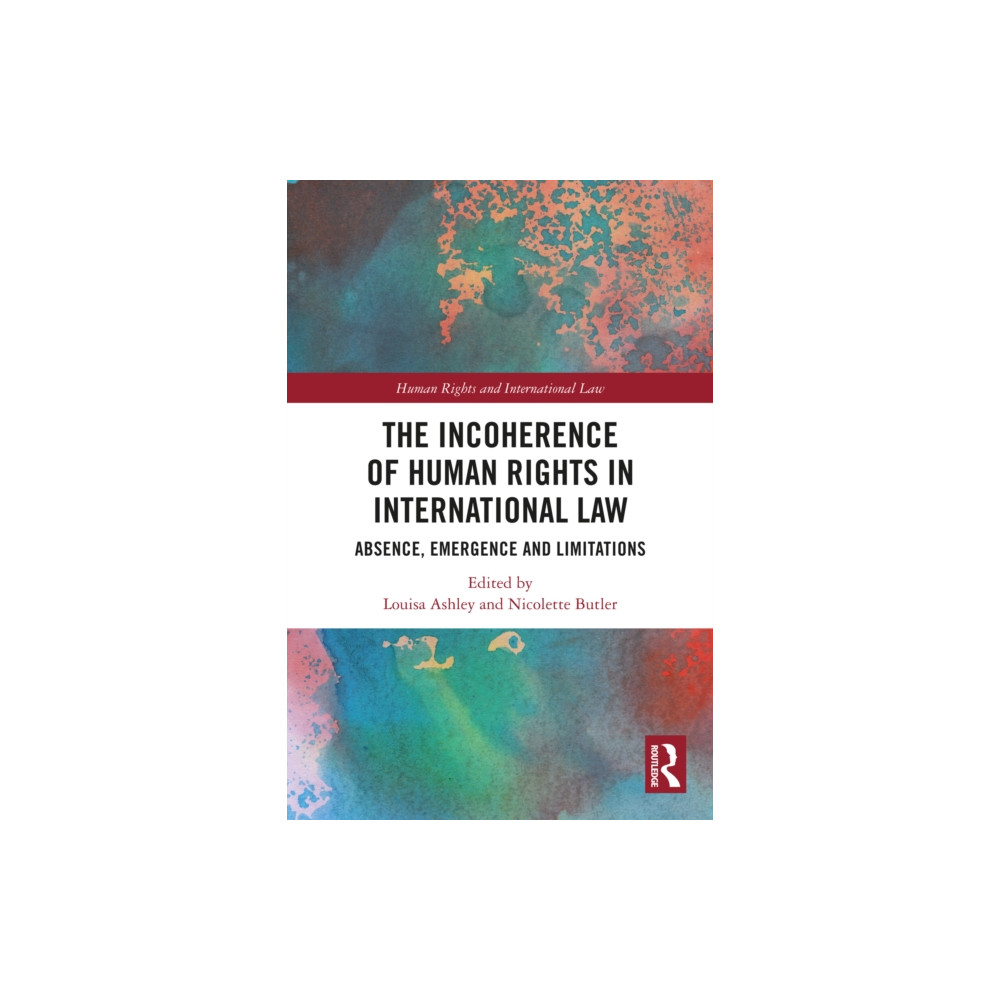 Produktbild för The Incoherence of Human Rights in International Law (häftad, eng)