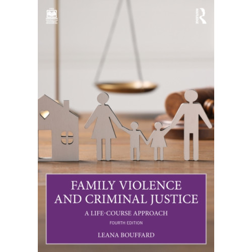 Taylor & francis ltd Family Violence and Criminal Justice (häftad, eng)