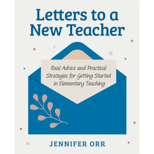 Taylor & francis ltd Letters to a New Teacher (häftad, eng)