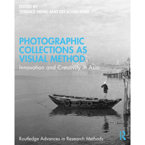 Taylor & francis ltd Photographic Collections as Visual Method (häftad, eng)