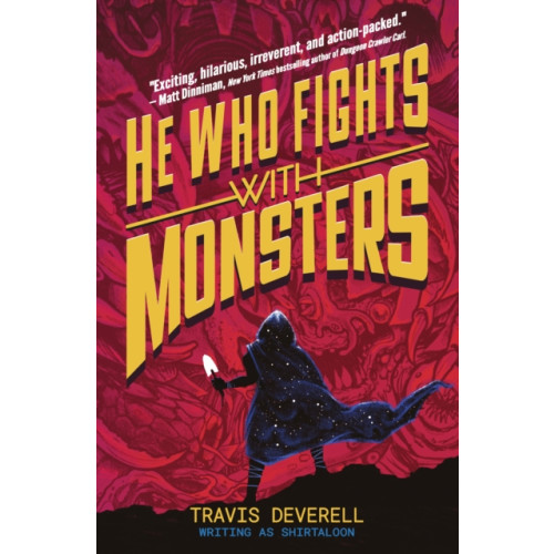 Penguin books ltd He Who Fights With Monsters: Outworlder (häftad, eng)