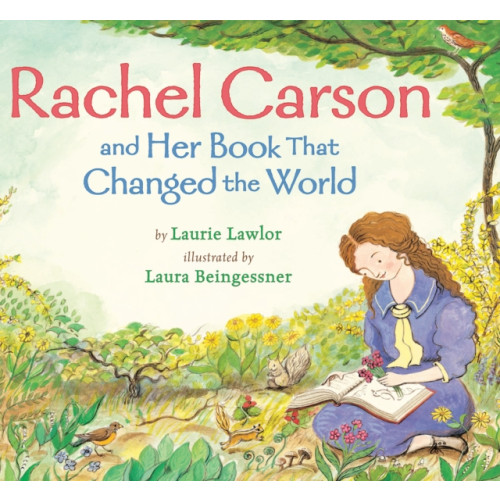 Holiday House Inc Rachel Carson and Her Book That Changed the World (häftad, eng)