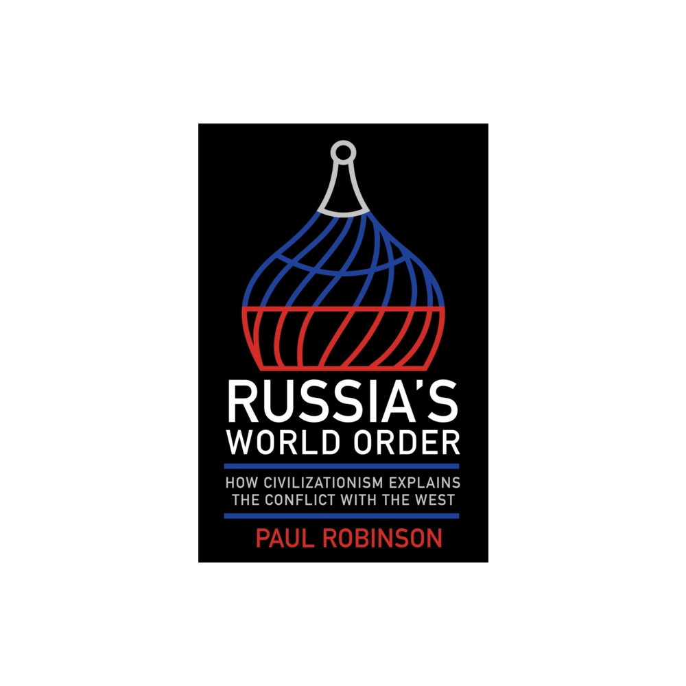 Produktbild för Russia's World Order (inbunden, eng)
