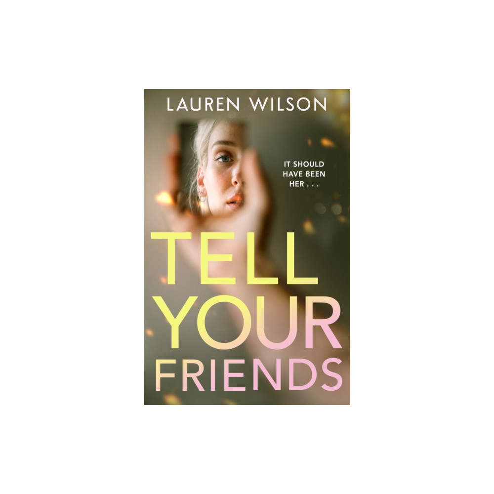 Produktbild för Tell your Friends (häftad, eng)