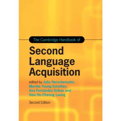 Cambridge University Press The Cambridge Handbook of Second Language Acquisition (häftad, eng)