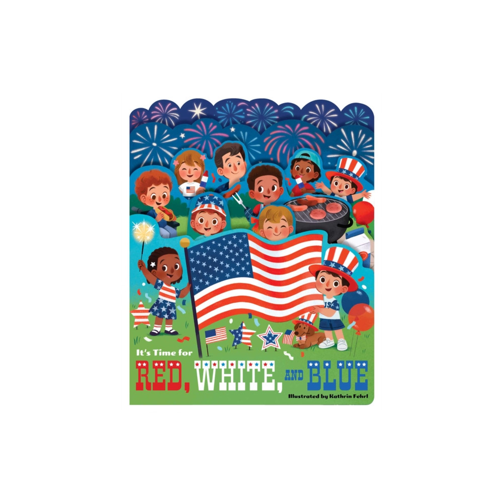 Produktbild för It’s Time for Red, White, and Blue (bok, board book, eng)