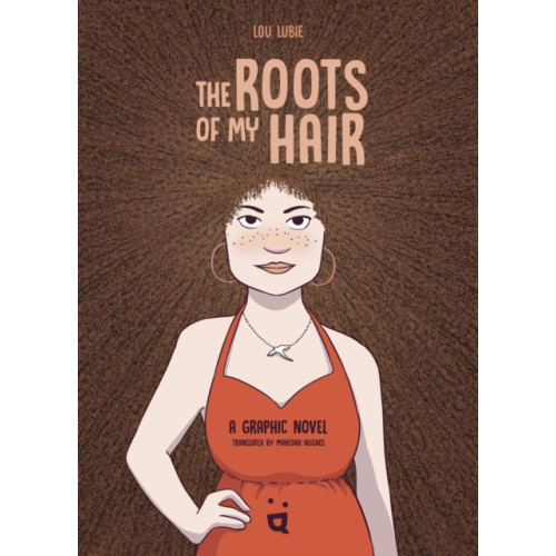 HELVETIQ The Roots of My Hair (inbunden, eng)