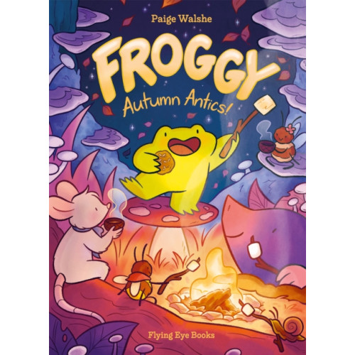 Flying Eye Books Froggy: Autumn Antics! (häftad, eng)