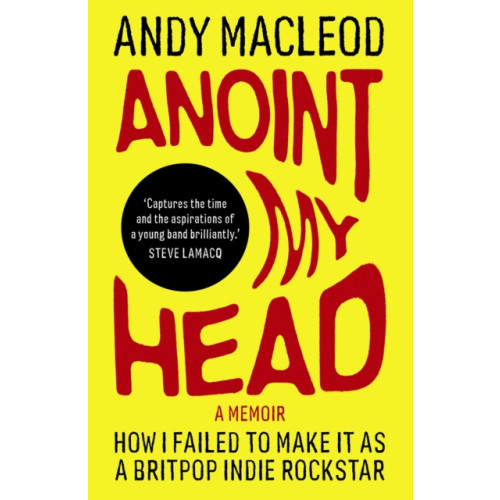 OMNIBUS PRESS Anoint My Head (häftad, eng)
