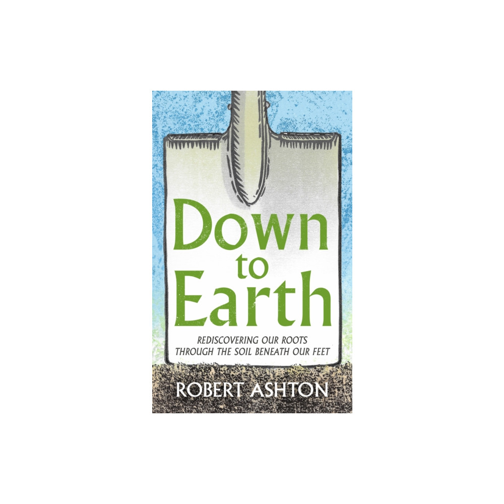 Produktbild för Down to Earth (inbunden, eng)