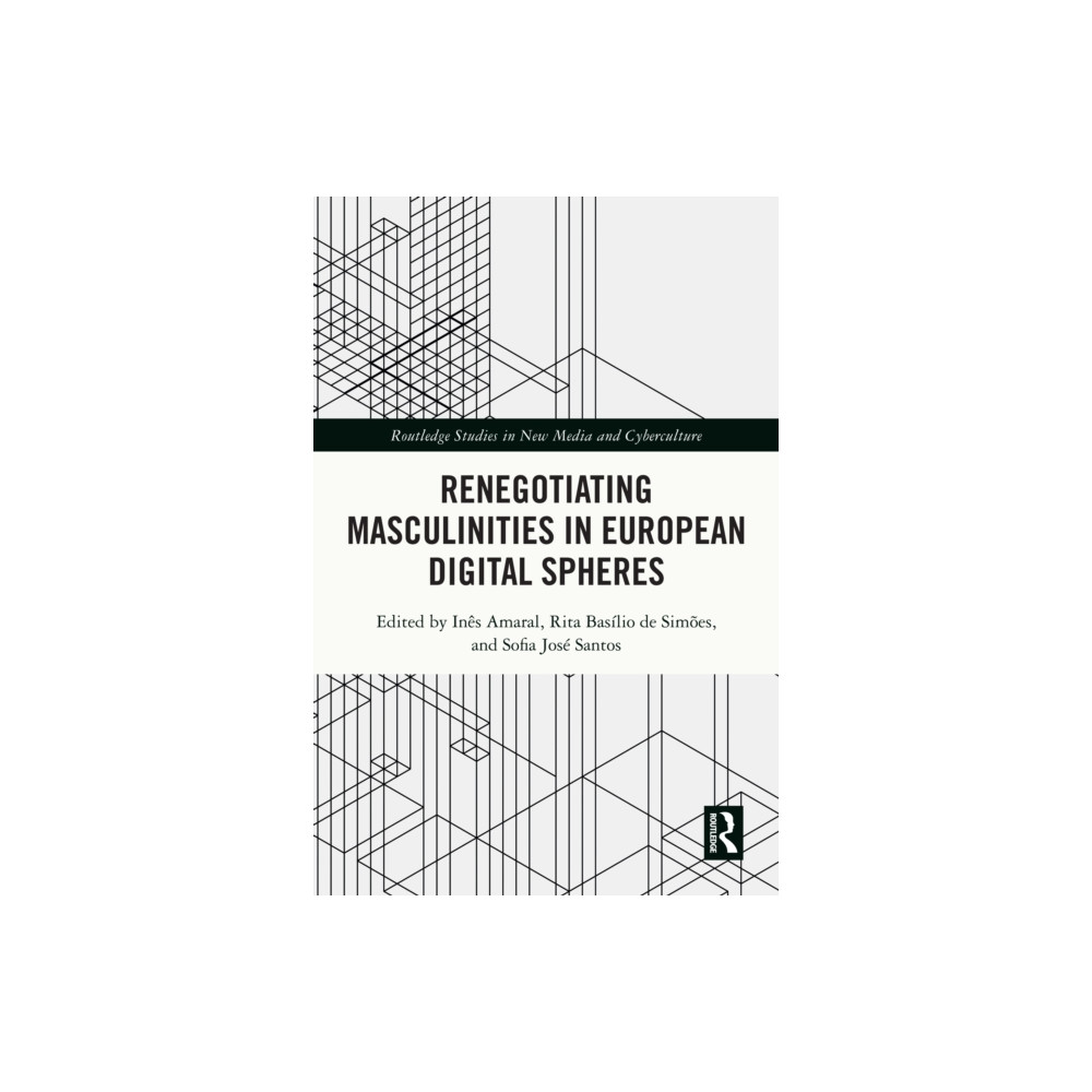 Produktbild för Renegotiating Masculinities in European Digital Spheres (häftad, eng)