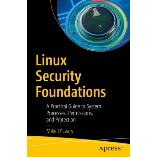 Linux Security Foundations (häftad, eng)