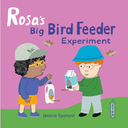 Child's Play International Ltd Rosa's Big Bird Feeder Experiment (häftad, eng)