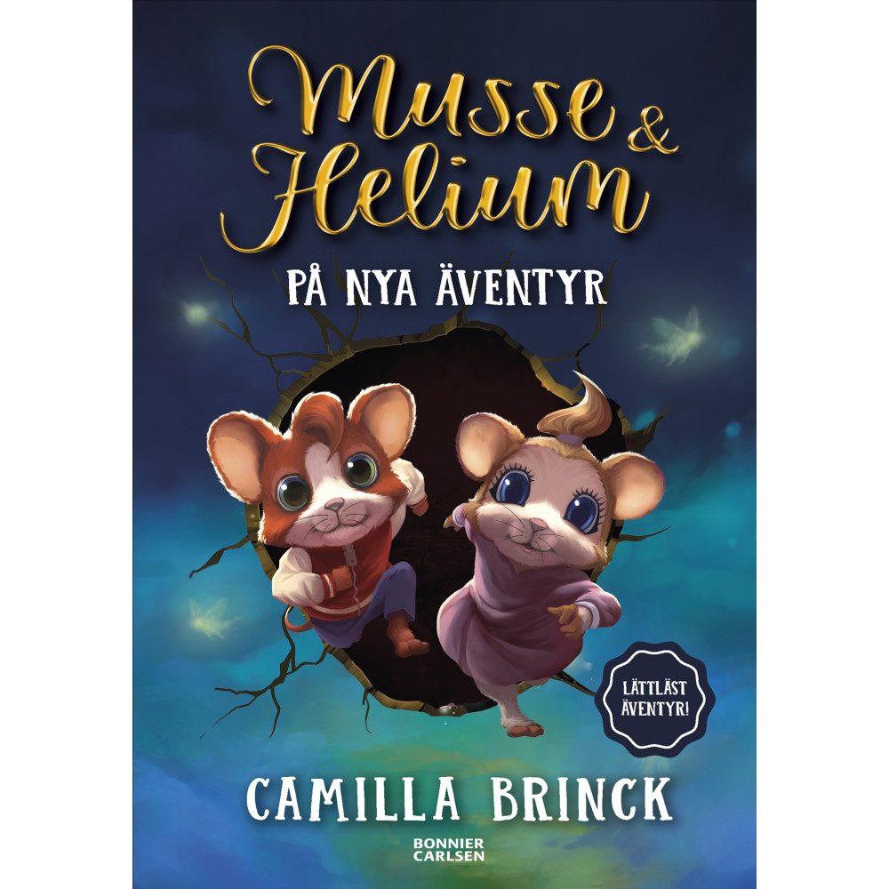 Produktbild för Musse & Helium på nya äventyr (inbunden)