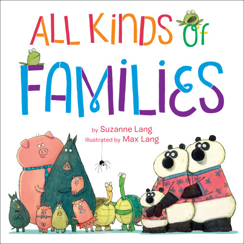 Suzanne Lang All Kinds of Families (bok, board book, eng)