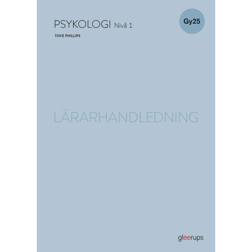 Tove Phillips Psykologi 1, lärarhandledning, Gy25 (bok, spiral)