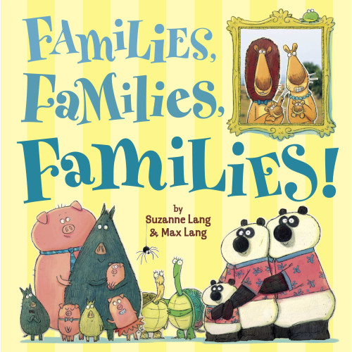 Suzanne Lang Families, Families, Families! (inbunden, eng)