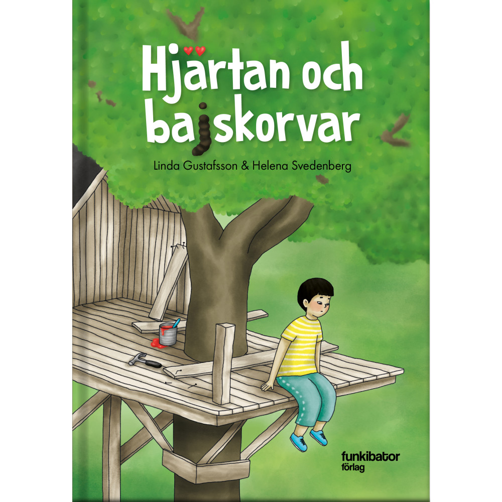 Produktbild för Hjärtan och bajskorvar (inbunden)