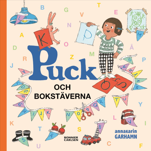 Anna-Karin Garhamn Puck och bokstäverna (inbunden)