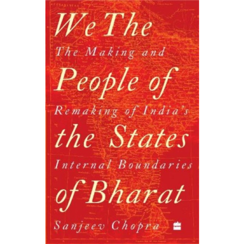 HarperCollins Publishers India We, the People of the States of Bharat (inbunden, eng)