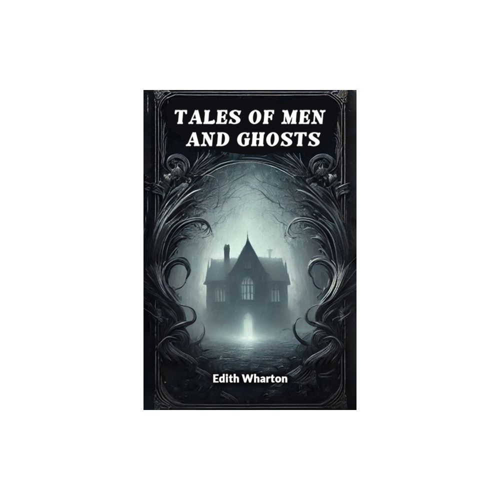 Produktbild för Tales of Men and Ghosts (Edition2024) (häftad, eng)