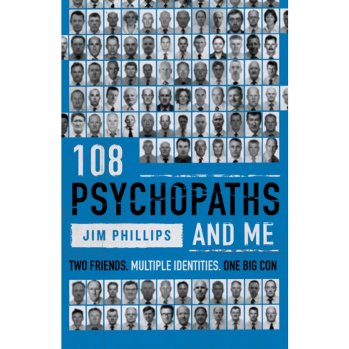 Wilton Square Books 108 Psychopaths and Me (inbunden, eng)