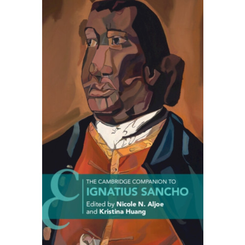 Cambridge University Press The Cambridge Companion to Ignatius Sancho (häftad, eng)