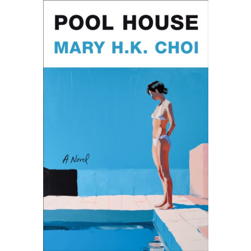Flatiron Books Pool House (inbunden, eng)