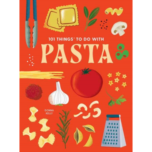 Gibbs M. Smith Inc 101 Things to Do With Pasta (bok, spiral, eng)