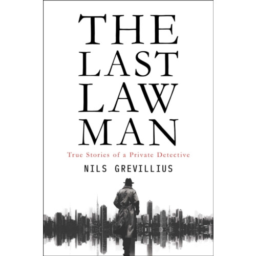 Post Hill Press The Last Lawman (häftad, eng)